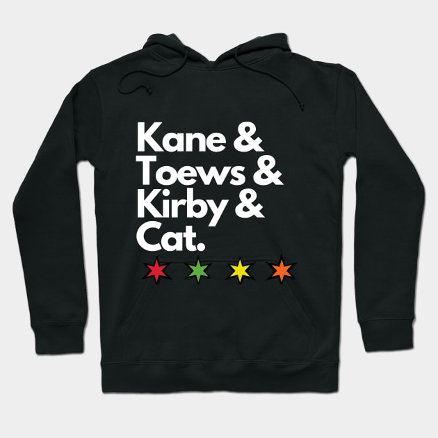 Kane & Toews & Kirby & Cat Hoodie by Madhouse Chicago Hockey Podcast